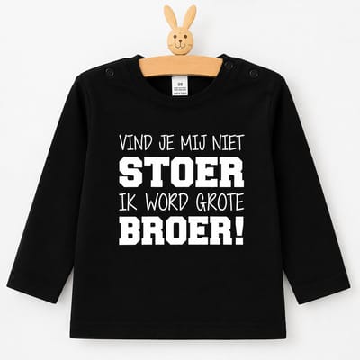 T-Shirt Aankondiging zwangerschap jongen zwangerschapaankondiging big brother Vind je mij niet stoer? Want ik word grote broer! lange mouw shirt | zwart wit maat 74 zwangerschap aankondiging bekendmaking baby