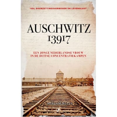 Auschwitz 13917 - Mirjam Blits