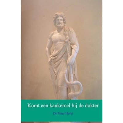 Komt Een Kankercel Bij De Dokter - Peter Holst