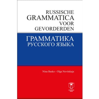 Russische Grammatica Voor Gevorderden - Nina Basko