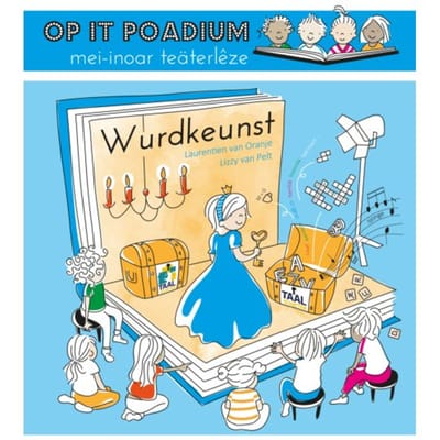 Wurdkeunst - Op 't Podium, Samen Theaterlezen - Laurentien van Oranje