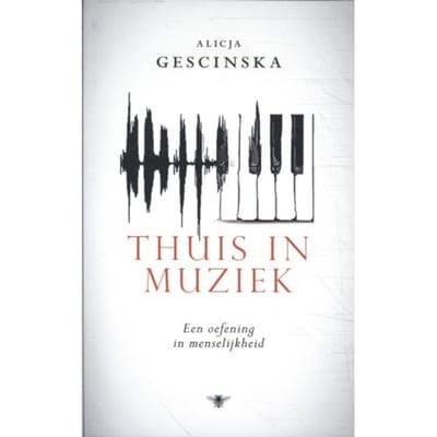 Thuis In Muziek - Alicja Gescinska
