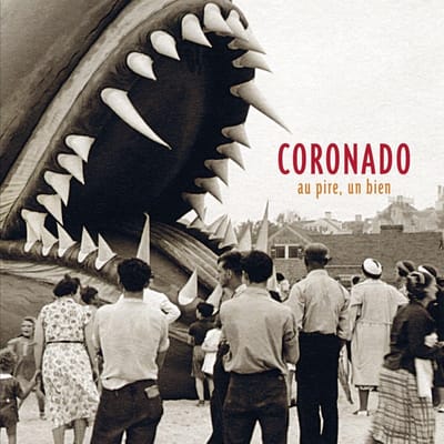 Gilles Coronado - Au Pire, Un Bien (CD)