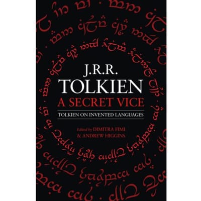 A Secret Vice - J. R. R. Tolkien