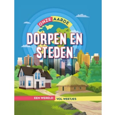 Dorpen En Steden - Onze Aarde - Izzi Howell