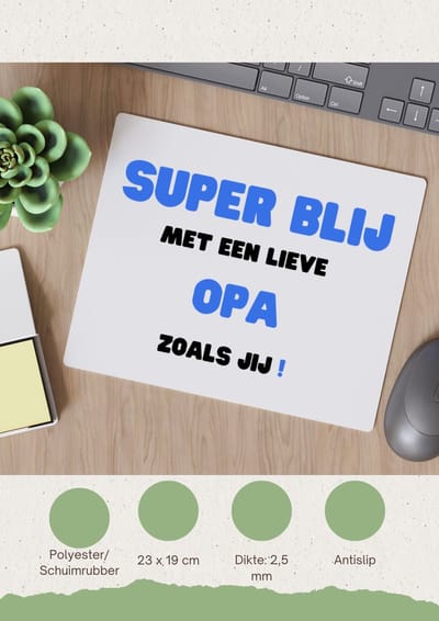 Akyol - super blij met een lieve opa zoals jij Muismat - Opa - de liefste opa - verjaardag - cadeautje voor opa - opa artikelen - kado - geschenk - 23 bij 19 cm