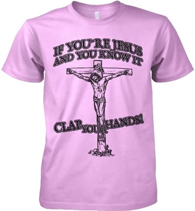 Hybris Als je Jezus bent, klap dan in je handen! Roze