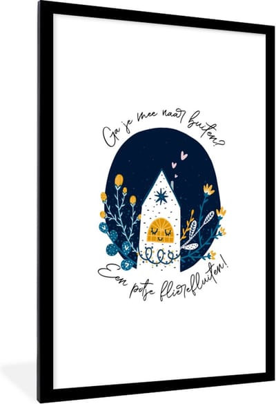 Fotolijst incl. Poster - Ga je mee naar buiten? - Spreuken - Quotes - 60x90 cm - Posterlijst