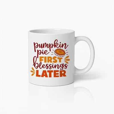 Pumpkin Pie First Blessings Later Mok 330ml – Grappige Herfst Koffiebeker – Perfect Cadeau voor Thanksgiving, Najaar & Pompoenliefhebbers