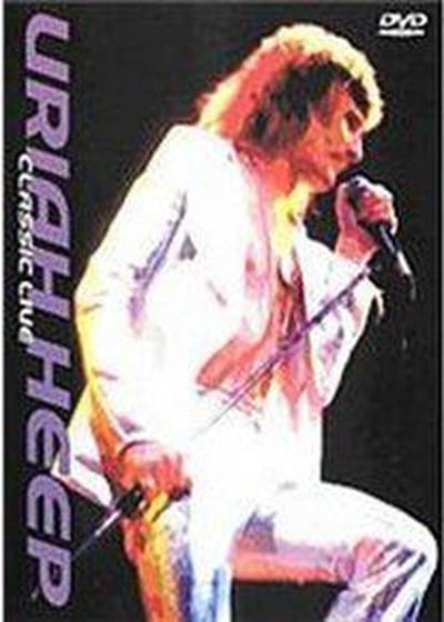 Uriah Heep - Classic Live