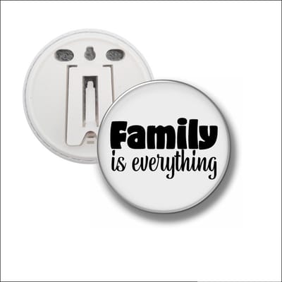 Button Met Clip 58 MM - Family Is Everything