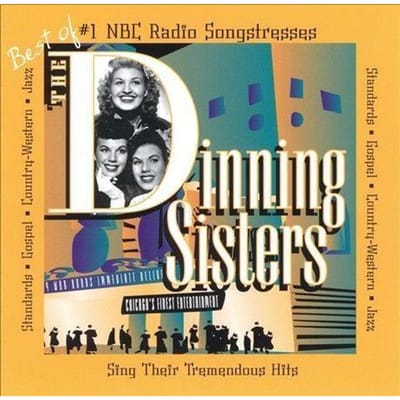 Best Of The Dinning Sisters