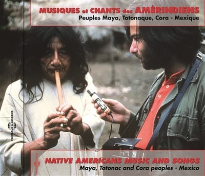 François Jouffa - Musiques Et Chants Des Amérindiens (Peuples Maya, Totonaque, Cora - Mexique) (CD)