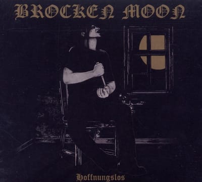 Brocken Moon - Hoffnunglos (CD)