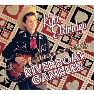 Kyle Eldridge - Riverboat Gambler (CD)
