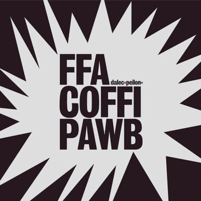 FFA Coffi Pawb - Dalec Peilon (CD)