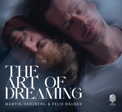 Martin Herzberg & Felix Räuber - The Art Of Dreaming (CD)