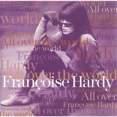 CD FRANCOISE HARDY - All Over the World  74321258032 Disques Vogue 1995 France Pop Occasion