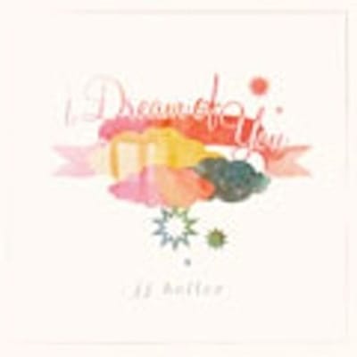 J.J. Heller - I Dream Of You (CD)