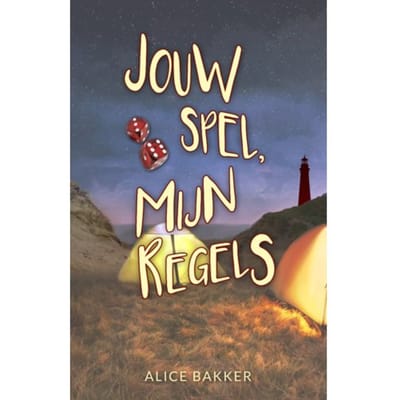 Jouw Spel, Mijn Regels - Alice Bakker