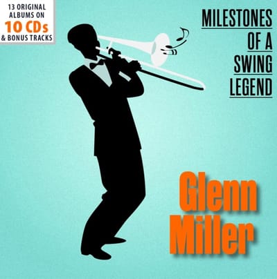 Glenn Miller - Milestones Of A Swing Legend