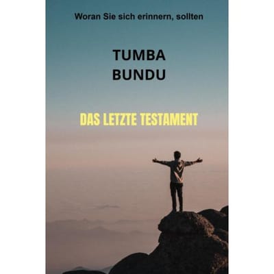 Das Letzte Testament - Tumba Bundu