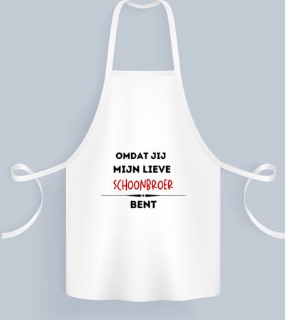 Akyol - omdat jij mijn lieve schoonbroer bent Keukenschort - Broer - de liefste broer - verjaardag - cadeautje voor broer - kado - geschenk - 82 bij 71 cm
