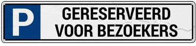 Parkeerbord gereserveerd voor bezoekers - met 4 boorgaten | Sign Again materiaal | 52 x 11 cm