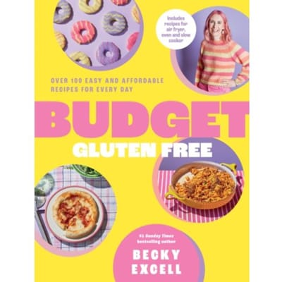 Budget Gluten Free - Becky Excell