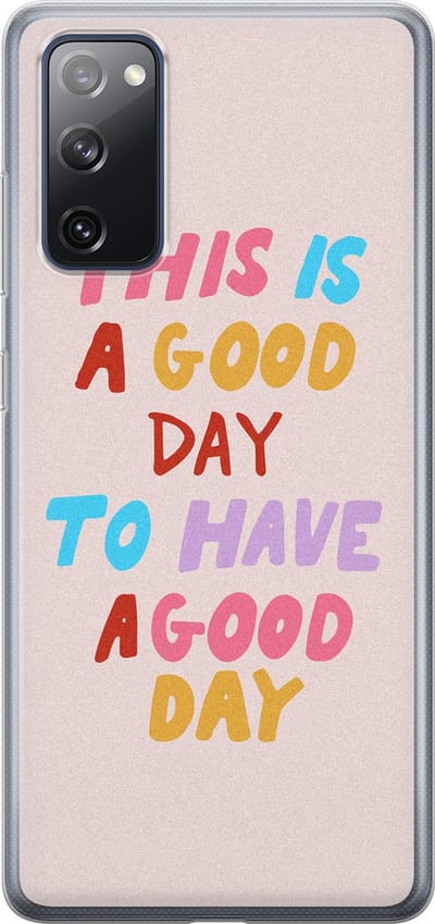 Leuke Telefoonhoesjes - Hoesje geschikt voor Samsung Galaxy S20 FE - This is a good day - Soft case - TPU - Tekst - Roze