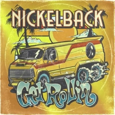 Nickelback - Get Rollin' (Transparent Orange Vinyl)