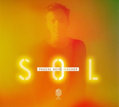 Pascal Schumacher - Sol (CD)