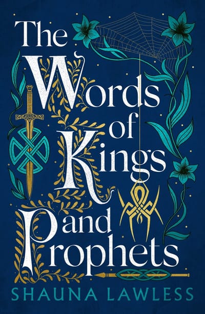 The Words of Kings and Prophets door Shauna Lawless Paperback Boek 9781803282695
