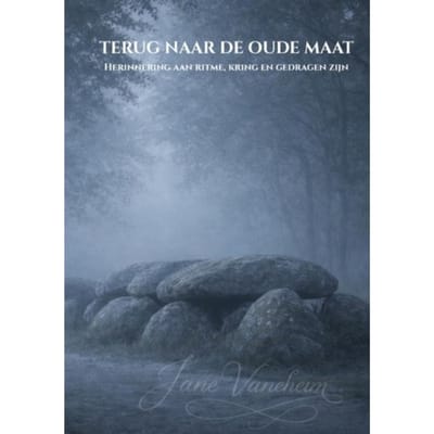 Terug Naar De Oude Maat - Jane Vaneheim