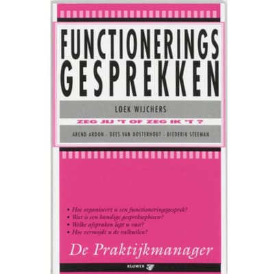 Functioneringsgesprekken - De Praktijkmanager - L. Wijchers
