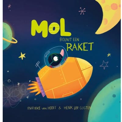 Mol Bouwt Een Raket - Pelkmans - Marieke Van Hooff