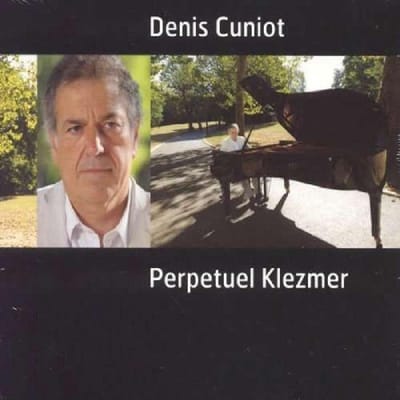 Denis Cuniot - Perpetuel Klezmer (CD)