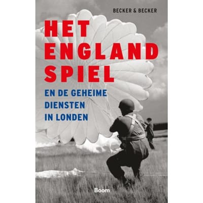 Het Englandspiel En De Geheime Diensten In Londen - Tamara Becker