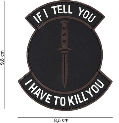 101 Inc Embleem 3D Pvc If I Tell You Zwart Bruin  16095