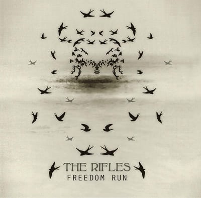 Freedom Run - The Rifles