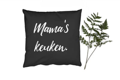 Sierkussens - Kussentjes Woonkamer - 50x50 cm - Mama's keuken - Quotes - Spreuken - Moeder - Koken