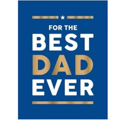 For The Best Dad Ever - Summersdale Publishers