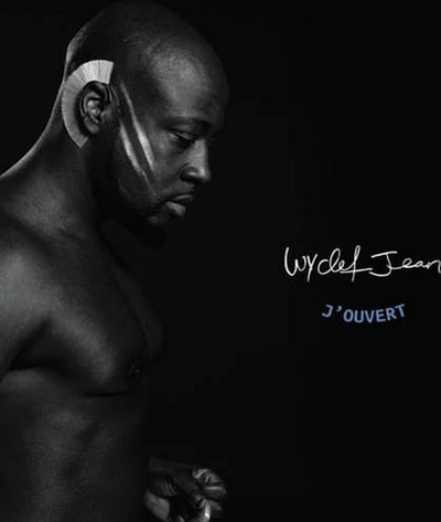 J'Ouvert - Wyclef Jean