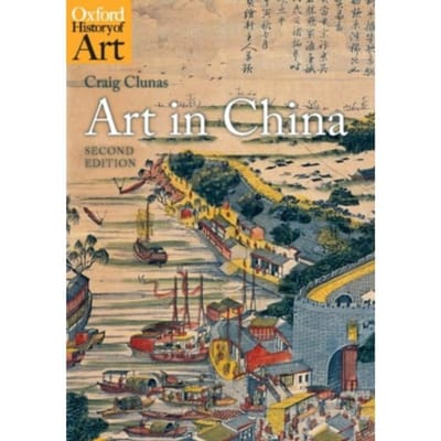 Art In China - Oxford History Of Art - Craig (Professor of the History