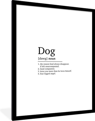 Fotolijst incl. Poster - Quotes - Dog - Hond definitie - Spreuken - Woordenboek - 60x80 cm - Posterlijst