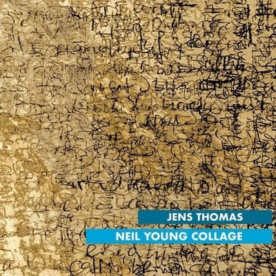 Jens Thomas - Neil Young Collage (CD)