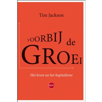 Voorbij De Groei - Tim Jackson