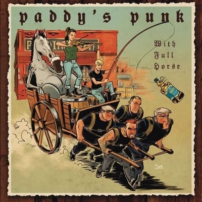 Paddy's Punk - With Full Horse (LP)