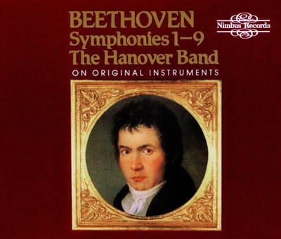 Roy Goodman, Monica Huggett, The Hanover Band - Beethoven: The Symphonies (5 CD)