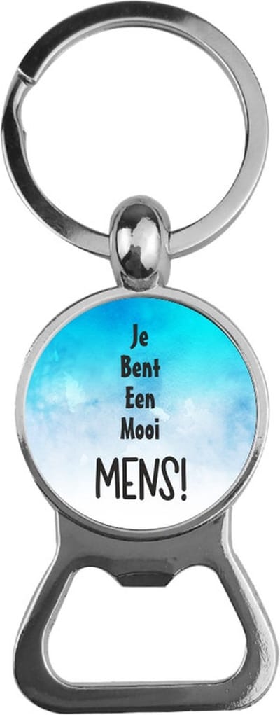 Bieropener Glas - Je Bent Een Mooi Mens